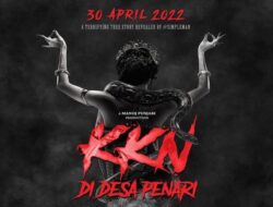 Film “KKN di Desa Penari” Rilis Trailer Jelang Tayang 30 April 2022