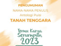 Temu Karya Serumpun 2023 Loloskan 334 Puisi Karya 179 Penyair